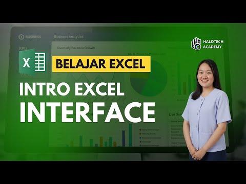 Belajar Excel Sampai Mahir - #01 Pengenalan Excel dan Dasar-Dasar Antar Muka